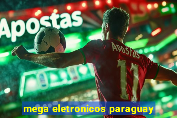 mega eletronicos paraguay